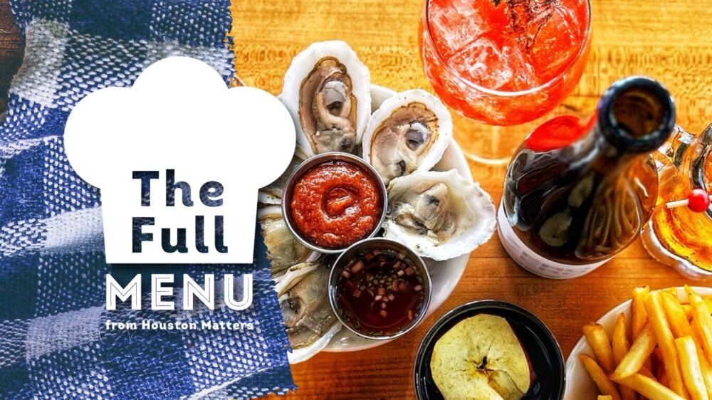 O menu completo – Houston Public Media